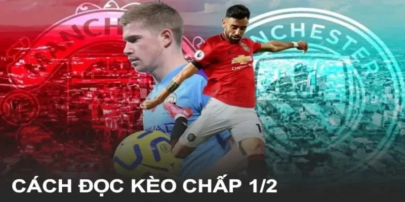 Kèo 1/2 Là Gì - Bật Mí Chi Tiết Từ A - Z Từ Nhà Cái Sbobet 3 Cách đọc kèo 1/2 là gì? Cùng sảnh cược Sbobet tìm hiểu nhé