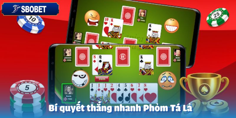 Phỏm Tá Lả Sbobet – Hướng Dẫn Chơi Và Mẹo Cược Hiệu Quả 5 Bí quyết chơi Phỏm Tá Lả để giành chiến thắng nhanh chóng
