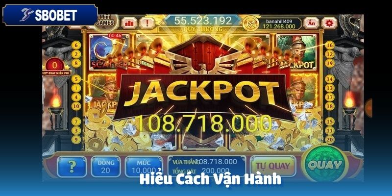 Jackpot Vua Đại Dương - Sảnh Cược Được Ưa Thích Tại SBOBET 6 Trước khi bắt đầu, hãy tìm hiểu kỹ về cách vận hành của trò chơi Jackpot Vua Đại Dương