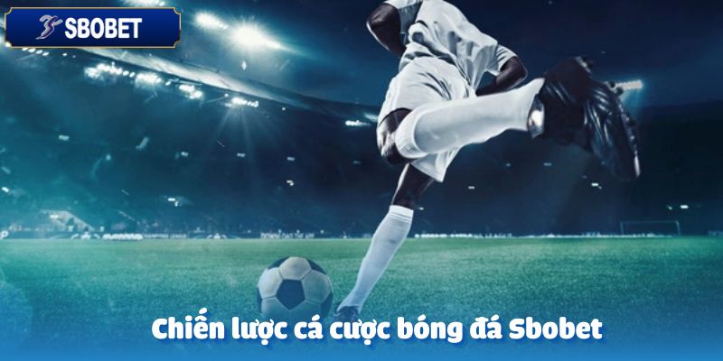 Bóng Đá Sbobet – Khám Phá Những Giải Đấu Thú Vị và Hấp Dẫn 6 Các chiến lược cá cược bóng đá trực tuyến thành công tại Sbobet