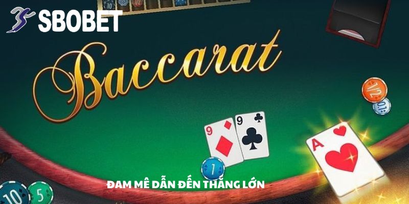 Anh Trần Quốc Đô Thắng Kỷ Lục 1,1 Tỷ Từ Baccarat Tại SBOBET: Chiến Thắng Đỉnh Cao! 3 Từ đam mê dẫn đến chiến thắng lớn