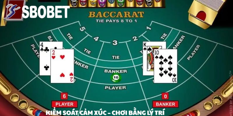 Anh Trần Quốc Đô Thắng Kỷ Lục 1,1 Tỷ Từ Baccarat Tại SBOBET: Chiến Thắng Đỉnh Cao! 4 Kiểm soát cảm xúc vững khi chơi