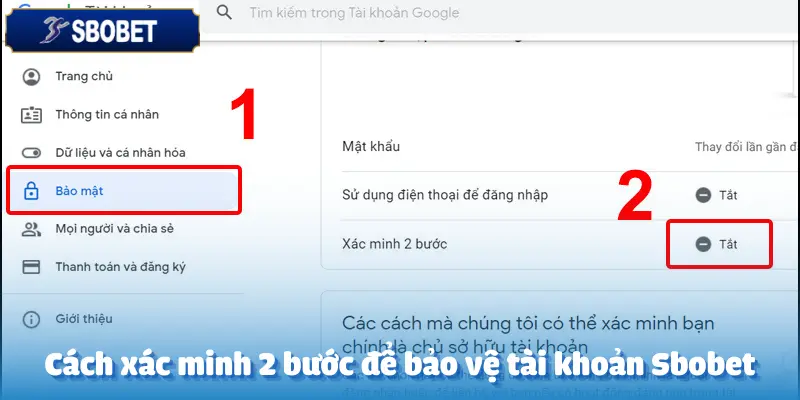 Cách xác minh 2 bước để bảo vệ tài khoản