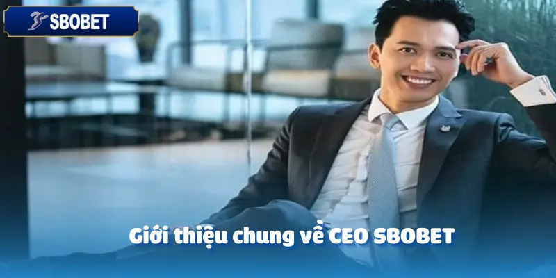 CEO Sbobet Và Quan Điểm Về Đạo Đức Trong Cá Cược 2 CEO Sbobet Và Quan Điểm Về Đạo Đức Trong Cá Cược