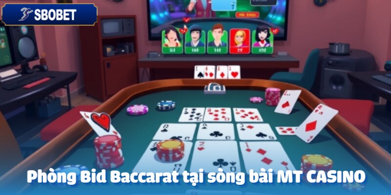 Bid Baccarat là phòng chơi an toàn và bảo mật nhất