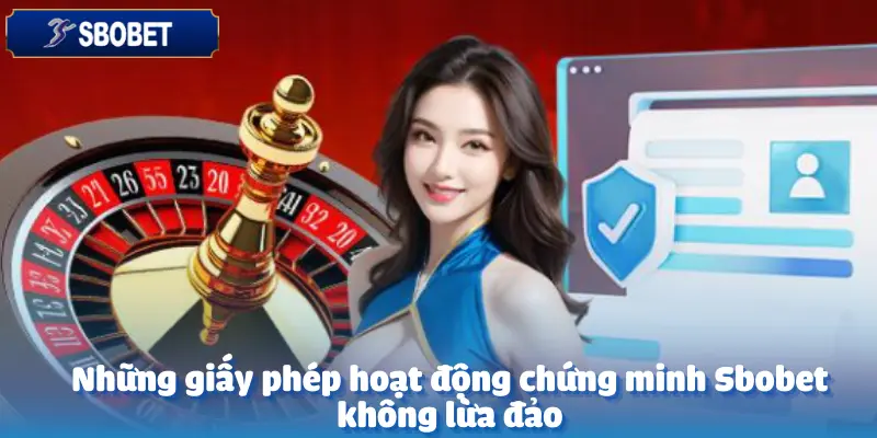 Sbobet Có Lừa Đảo Không? Sự Thật Cần Biết Trước Khi Chơi 3 Sbobet Có Lừa Đảo Không? Sự Thật Cần Biết Trước Khi Chơi