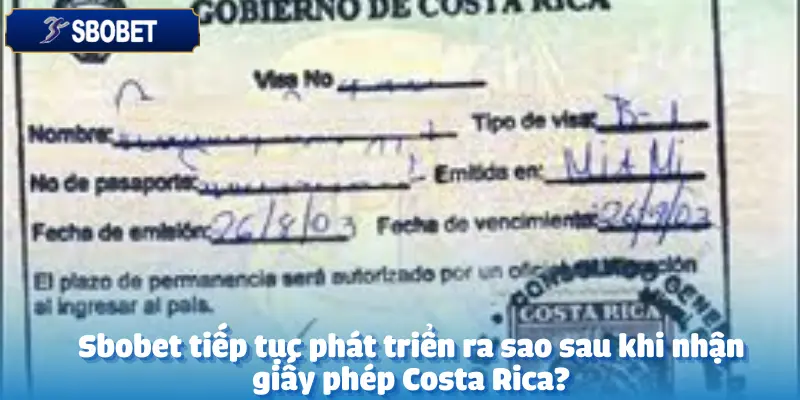 Sbobet Nhận Giấy Phép Costa Rica - Khẳng Định Uy Tín Của Sbobet 3 Sbobet Nhận Giấy Phép Costa Rica