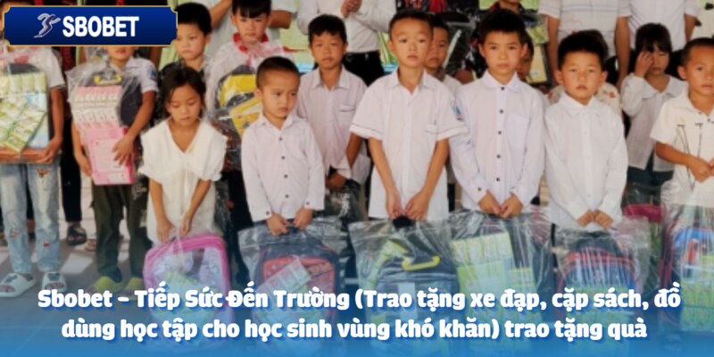 Sbobet - Tặng những phần quà yêu thương