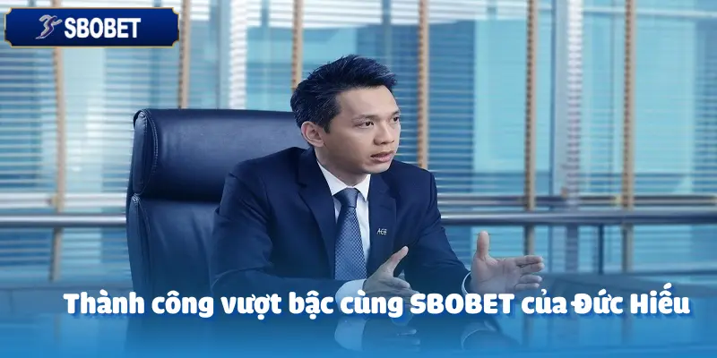 Từ Một Người Đặt Cược Đến Một Chiến Lược Gia: CEO Sbobet Đã Thay Đổi Như Thế Nào? 5 Từ Một Người Đặt Cược Đến Một Chiến Lược Gia: CEO sbobet Đã Thay Đổi Như Thế Nào?