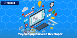 Tuyển dụng Backend Developer