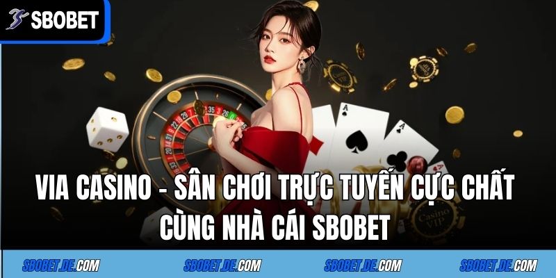 Via casino